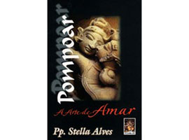 Livro: Pompoar, a Arte de Amar - Stella Alves